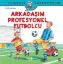 Dünyayı Öğreniyorum – Arkadaşım Profesyonel Futbolcu resmi