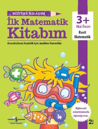 Eğitime İlk Adım İlk Matematik Kitabım 3+ resmi