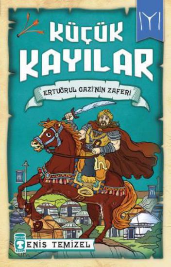 Ertuğrul Gazinin Zaferi - Küçük Kayılar resmi
