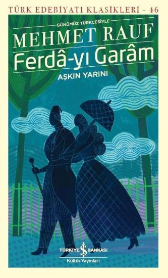 Ferdâ-yı Garâm – Aşkın Yarını resmi