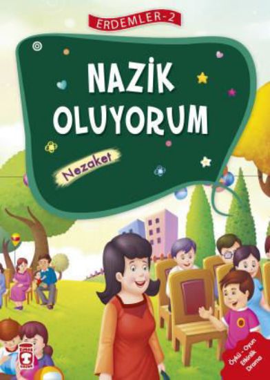 Nazik Oluyorum - Erdemler 2 resmi