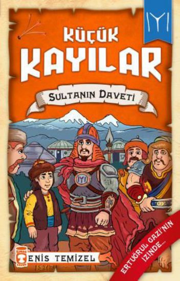 Sultanın Daveti - Küçük Kayılar 2 resmi